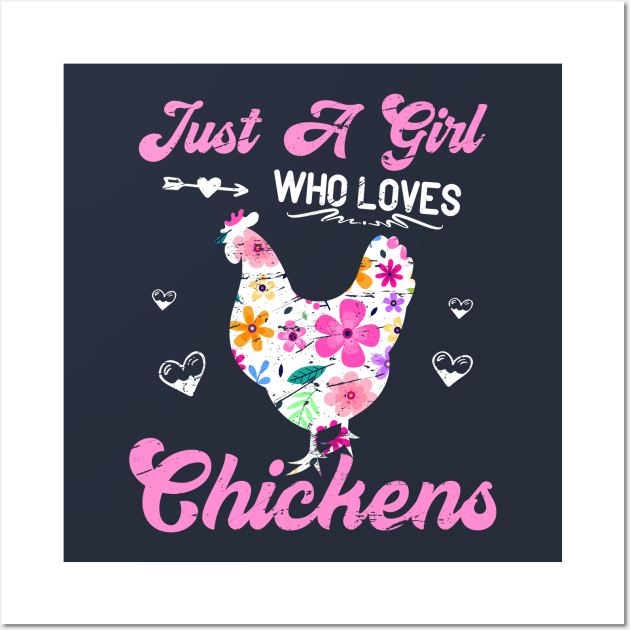 Just A Girl Who Loves Chickens, Girls Gift idea Farm Animals Lover, Pets Lover, I love Cows Wall Art by kaza191